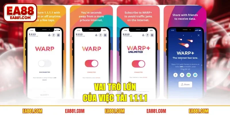 Vai trò lớn của việc tải 1.1.1.1 